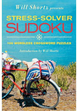 Will Shortz Presents Stress-Solver Sudoku