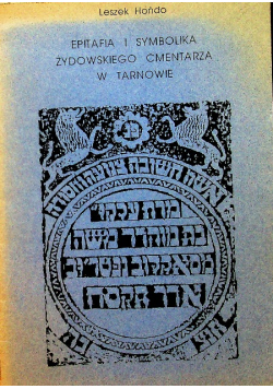 Epitafia i symbolika żydowskiego cmentarza