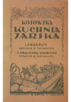 Kosowska kuchnia jarska Reprint z 1929 r