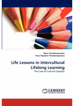 Life Lessons in Intercultural Lifelong Learning