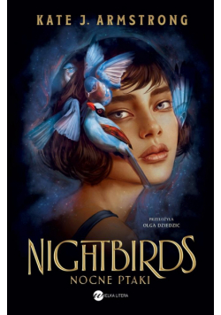 Nightbirds. Nocne ptaki