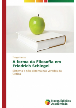 A forma da Filosofia em Friedrich Schlegel