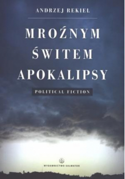 Mroźnym świtem apokalipsy