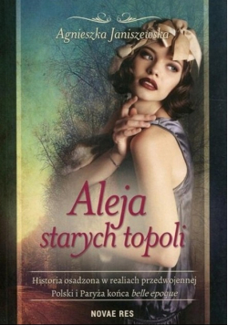 Aleja starych topoli Tom I