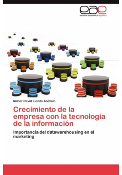 Crecimiento de La Empresa Con La Tecnologia de La Informacion