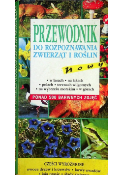 Przewodnik do rozpoznawania zwierząt i roślin