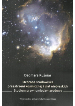 Ochrona środowiska przestrzeni kosmicznej i ciał..