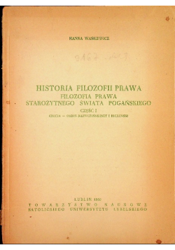 Historia filozofii prawa Filozofia prawa starożytnego świata pogańskiego część I