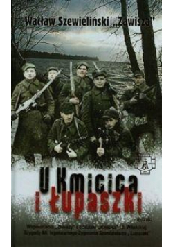 U Kmicica i Łupaszki