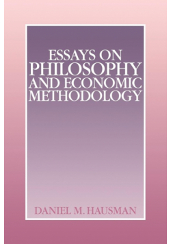 Essays on Philosophy and Economic Methodology