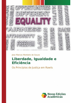 Liberdade, Igualdade e Eficiência