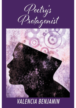 Poetry's Protagonist