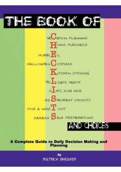 The Book of Checklists and Choices