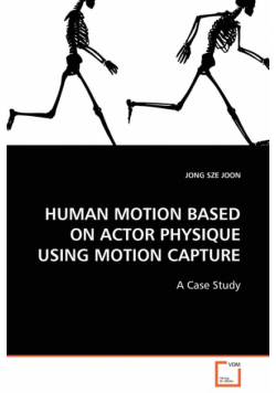 Human Motion Based On Actor Physique Using Motion Capture