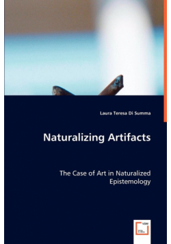 Naturalizing Artifacts