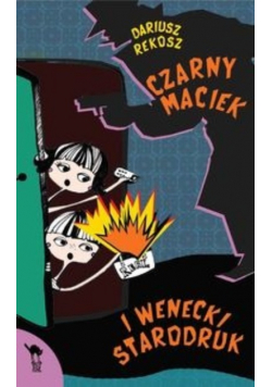 Czarny Maciek i wenecki starodruk