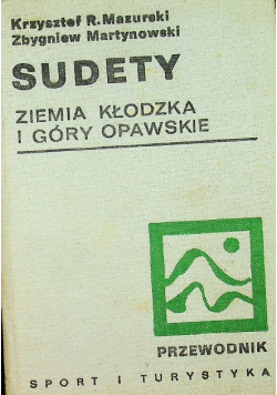 Sudety ziemia kłodzka i góry opawskie