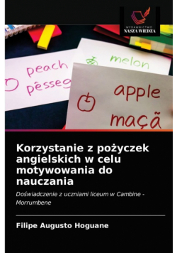 Korzystanie z pożyczek angielskich w celu motywowania do nauczania