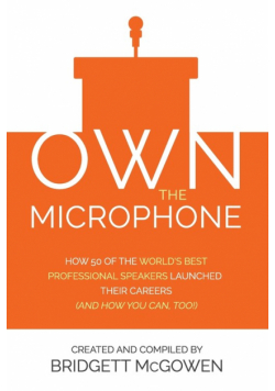 Own the Microphone
