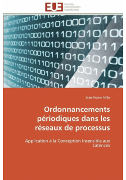 Ordonnancements périodiques dans les réseaux de processus