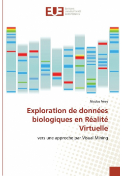 Exploration de données biologiques en réalité virtuelle