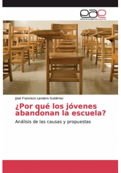¿Por qué los jóvenes abandonan la escuela?