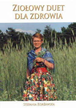 Ziołowy duet dla zdrowia