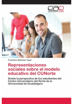 Representaciones sociales sobre el modelo educativo del CUNorte