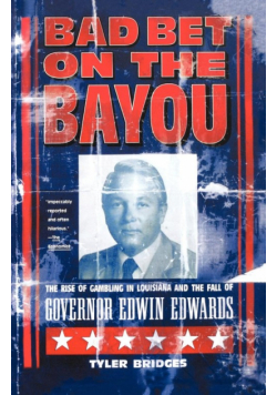 Bad Bet on the Bayou