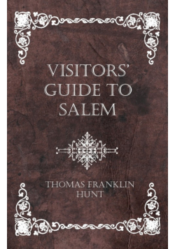 Visitors' Guide to Salem