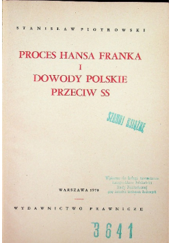 Proces Hansa Franka i Dowody Polskie Przeciw SS
