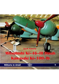 Mitsubishi Ki 46 III Dinah Kawasaki Ki 100 Ib
