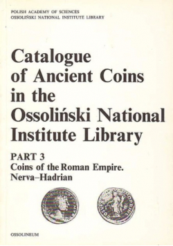 Catalogue of Ancient Coins in the Ossoliński National Institute