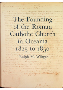 The founding of the Roman Catholic Church in Oceania 1825 to 1850