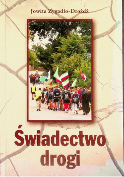 Świadectwo drogi