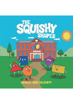 The Squishy Shapes