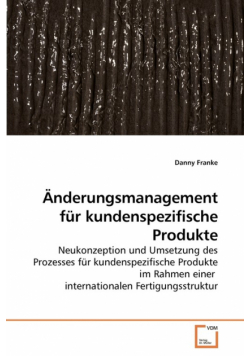 Änderungsmanagement für kundenspezifische Produkte