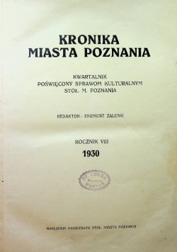 Kronika miasta poznania rocznik VIII 1930 r.