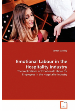 Emotional Labour in the Hospitality Industry