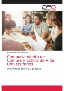 Comportamiento de Compra y Estilos de Vida Universitarios