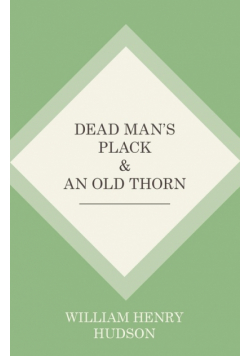 Dead Man's Plack and An Old Thorn