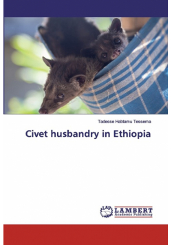 Civet husbandry in Ethiopia