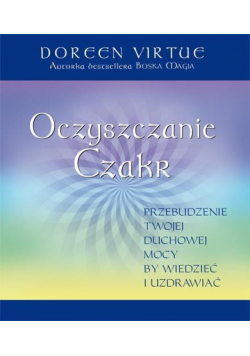 Oczyszczanie Czakr
