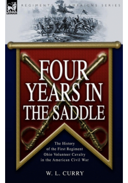 Four Years in the Saddle