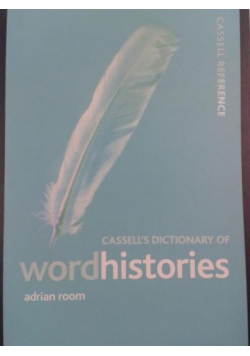 Cassells Dictionary of Word Histories