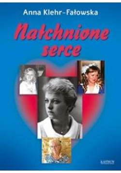 Natchnione serce. Tomik poetycki