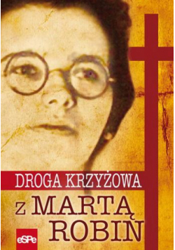 Droga krzyżowa z Martą Robin