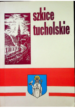 Szkice tucholskie