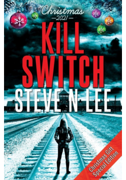 Kill Switch (Christmas Gift Special Edition)