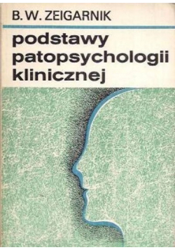 Podstawy patopsychologii klinicznej